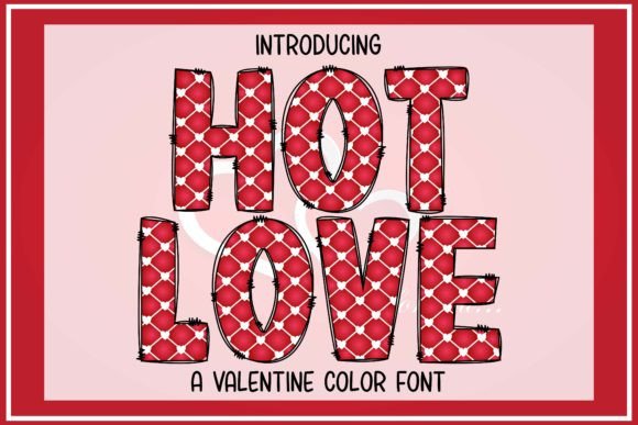 Hot Love: A Colorful Typeface for Sweet Branding